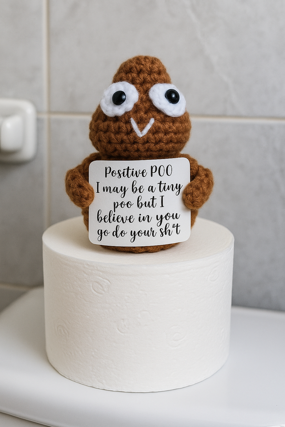 Funny Crochet Poop Plushie with Sign Positive Poo Encouragement Gift Handmade