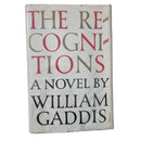 The Recognitions - William Gaddis - First Edition - USA - Hardcover-1