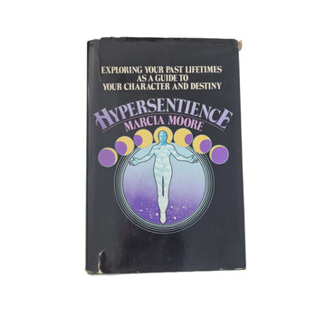 Hypersentience by Marcia Moore signed first edition 1976 hardcover book